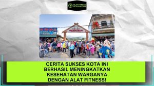 Cerita Sukses Kota Ini Berhasil Meningkatkan Kesehatan Warganya dengan Alat Fitness!